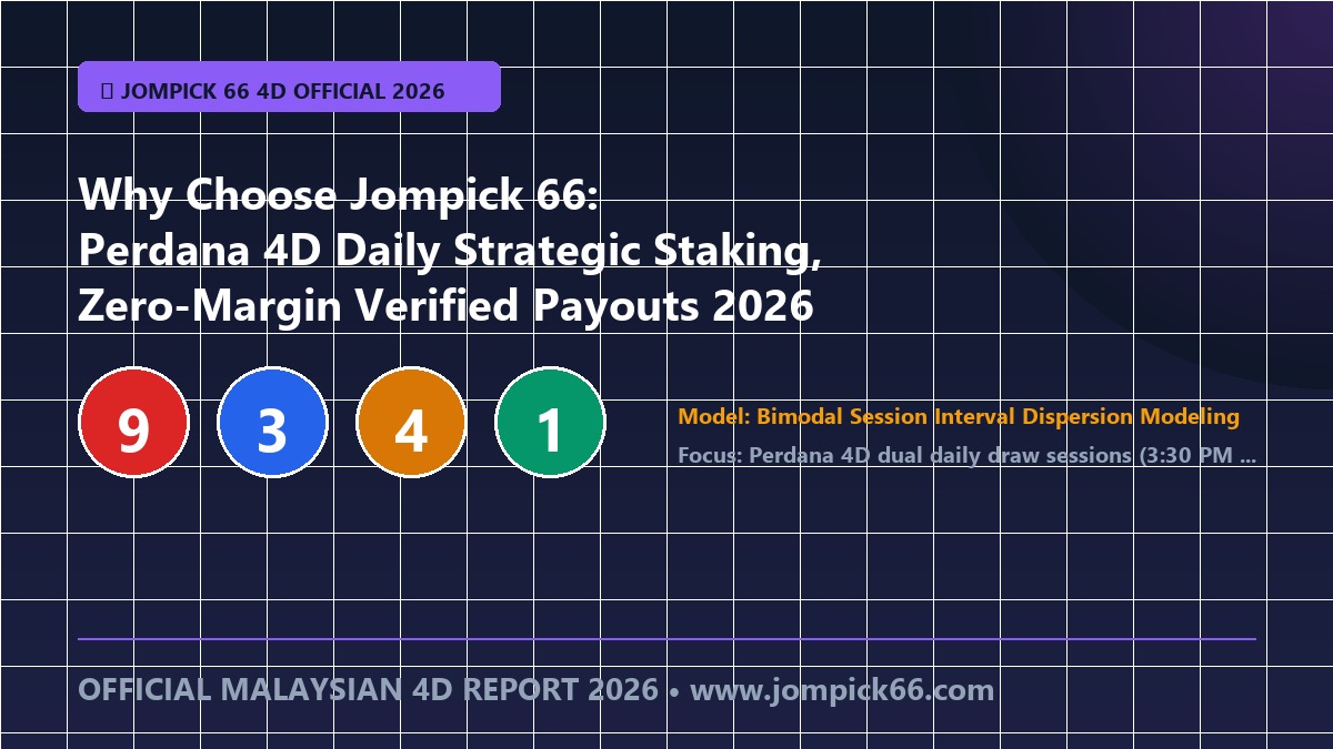 Why Choose Jompick 66: Perdana 4D Daily Direct Draw Telemetry, Transparent Paytables & Instant Ringgit Settlement 2026